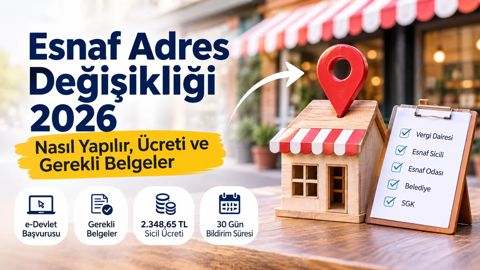 Esnaf Adres Değişikliği 2026 Rehberi